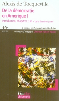 De la démocratie en Amérique. Tome 1, Introduction, chapitres 6 et 7 de la deuxième partie