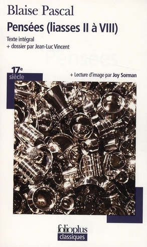 Pensées. (Liasses II à VIII)