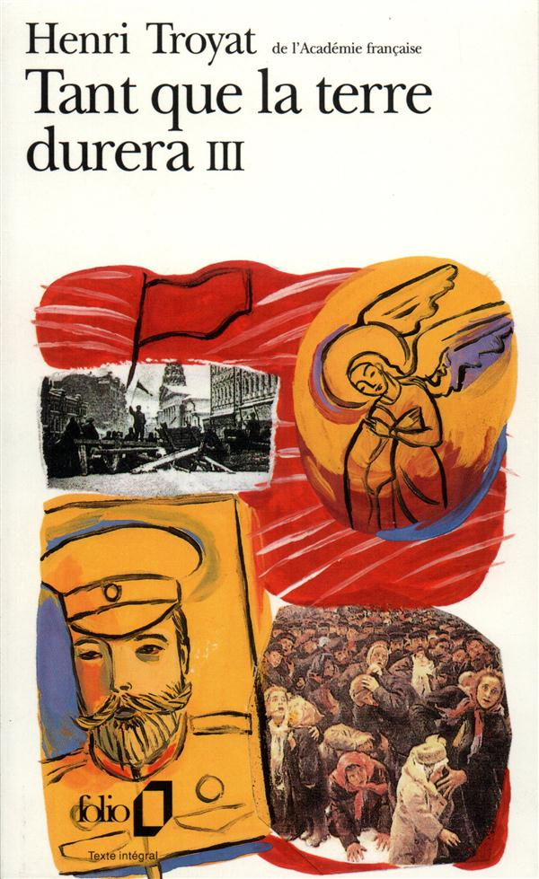 Tant que la terre durera.... Tome 3