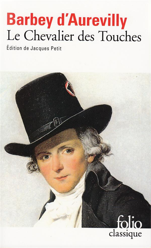 Le Chevalier Des Touches