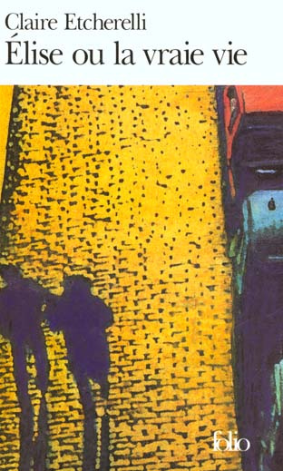 Élise ou la Vraie vie