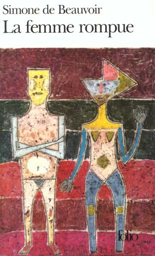 La femme rompue ; Monologue ; L'âge de discrétion