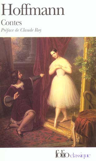 CONTES. Fantaisies à la manière de Callot, tirées du journal d'un voyageur enthousiaste, 1808-1815