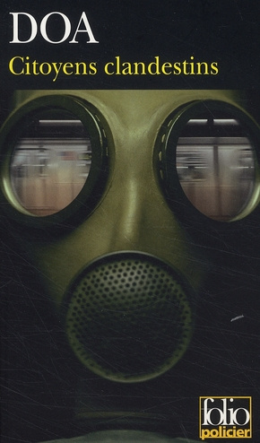 Le cycle clandestin : Citoyens clandestins