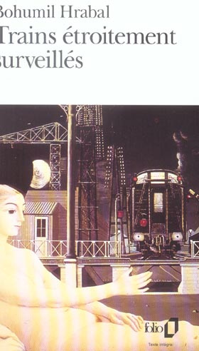 Trains étroitement surveillés