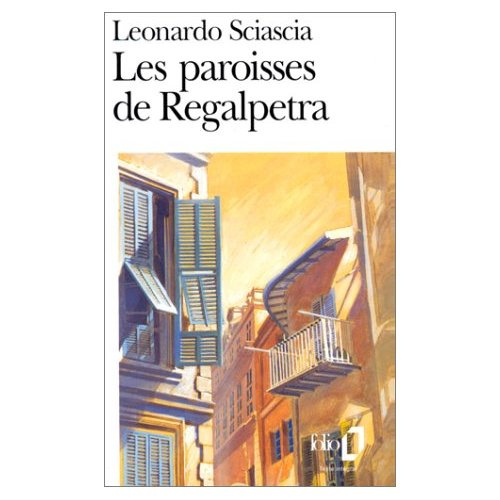 Les paroisses de Regalpetra. Suivi de Mort de l'Inquisiteur