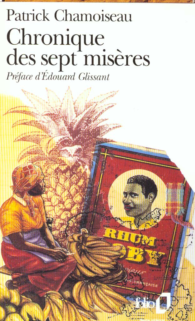 Chronique des sept misères. Suivi de Paroles de djobeurs