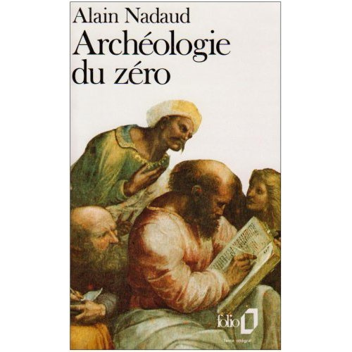 Archéologie du zéro