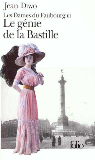 Les Dames du faubourg N° 3 : Le génie de la Bastille