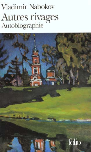 Autres rivages. Autobiographie