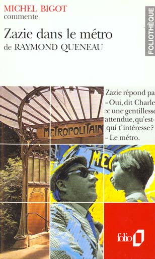 Zazie dans le métro de Raymond Queneau