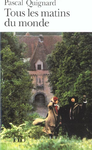 Tous les matins du monde