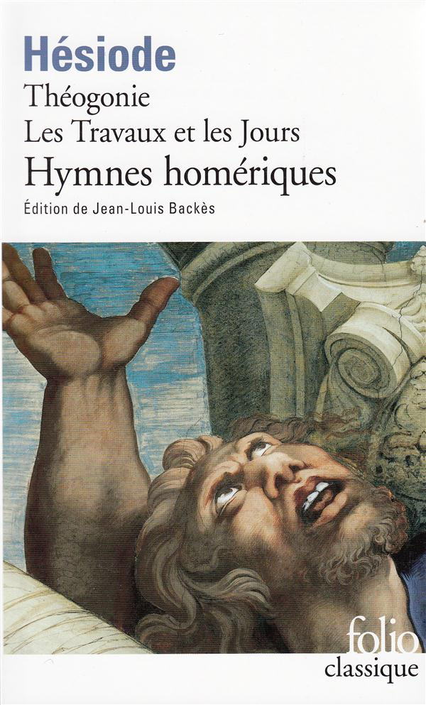 Théogonie et autres poèmes suivi des Hymnes homériques