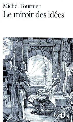 Le miroir des idées. Traité