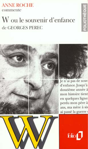 W ou Le souvenir d'enfance de Georges Perec