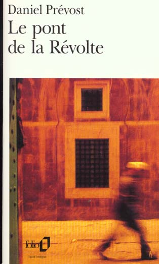 Le pont de la révolte