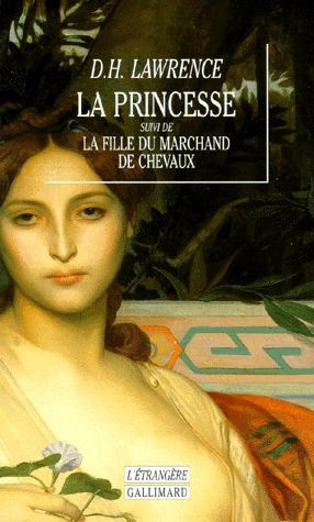 La princesse. suivi de La fille du marchand de chevaux