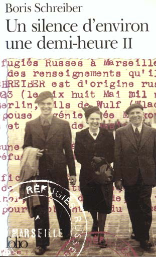 UN SILENCE D'ENVIRON UNE DEMI-HEURE. Tome 2