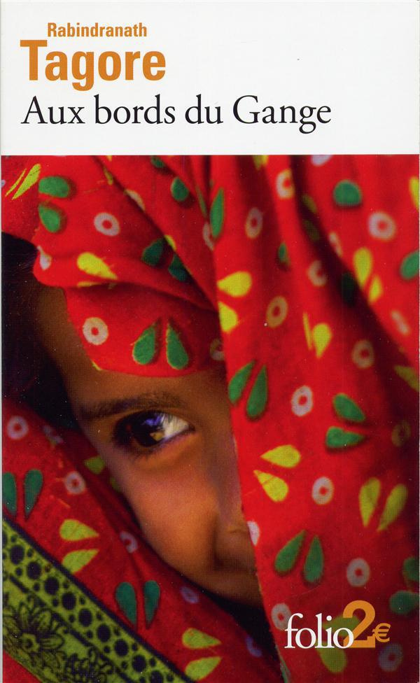 Aux bords du Gange. Et autres nouvelles