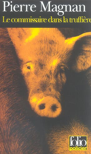Le commissaire dans la truffière