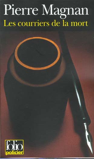 Les courriers de la mort. Une enquête du commissaire Laviolette