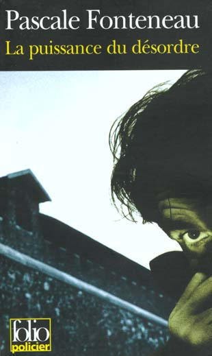 La puissance du désordre