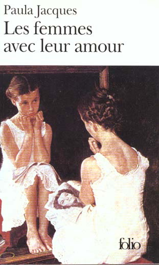 Les femmes avec leur amour