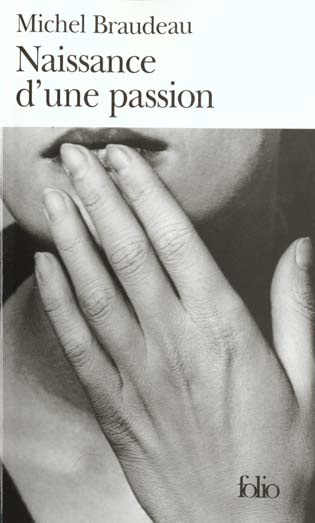 Naissance d'une passion