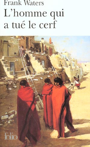 L'homme qui a tué le cerf