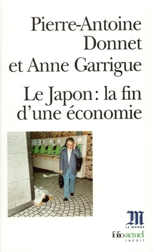 Le Japon. La fin d'une économie