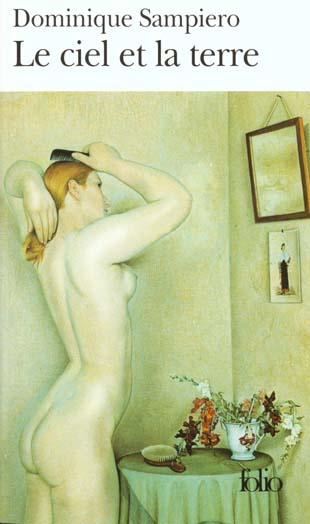 Le ciel et la terre. La lumière du deuil. Le dragon et la ramure