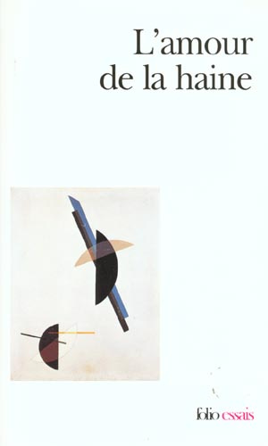 L'amour de la haine