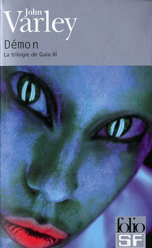 La trilogie de Gaïa Tome 3 : Démon