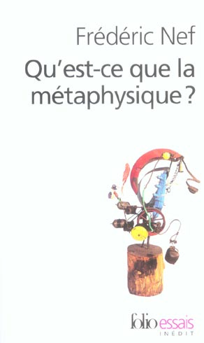 Qu'est-ce que la métaphysique ?