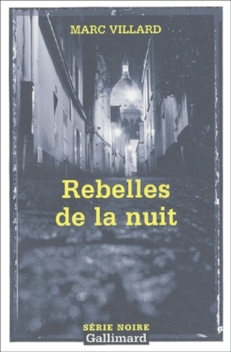 Rebelles de la nuit