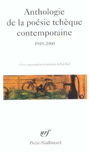 Anthologie de la poésie tchèque contemporaine 1945-2000