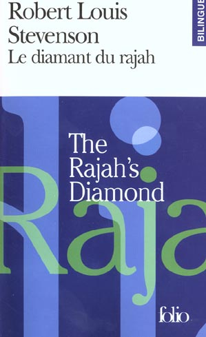 Le diamant du rajah : The rajah's diamond. Edition bilingue français-anglais