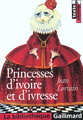 Princesses d'ivoire et d'ivresse