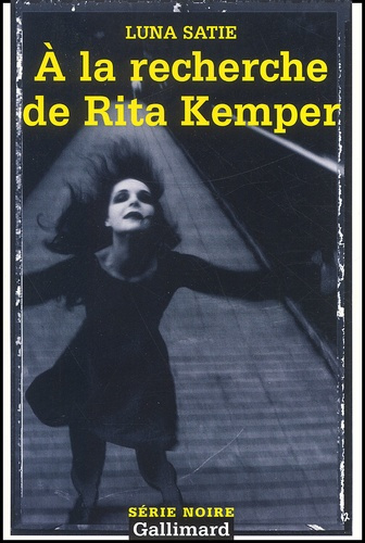 A la recherche de Rita Kemper