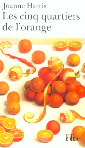 Les cinq quartiers de l'orange