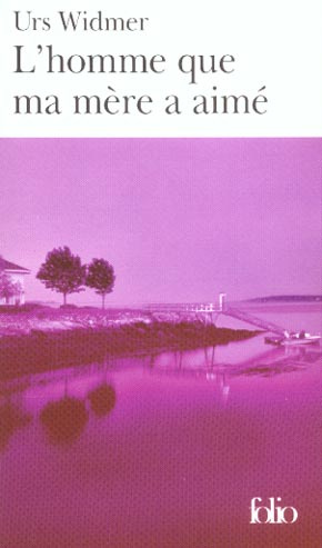 L'homme que ma mère a aimé