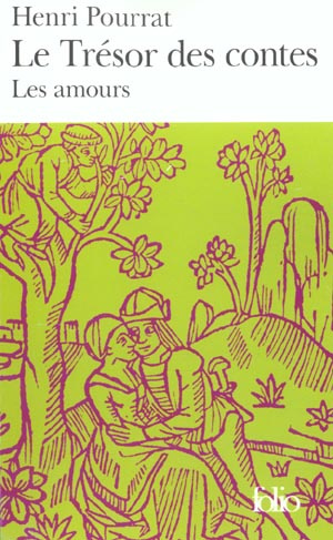 Le trésor des contes. Les amours