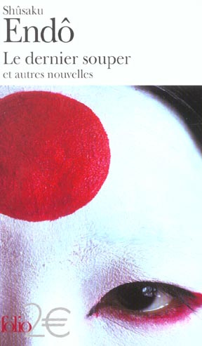 Le dernier souper et autres nouvelles