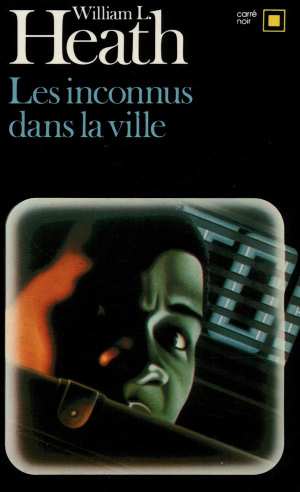 Des inconnus dans la ville