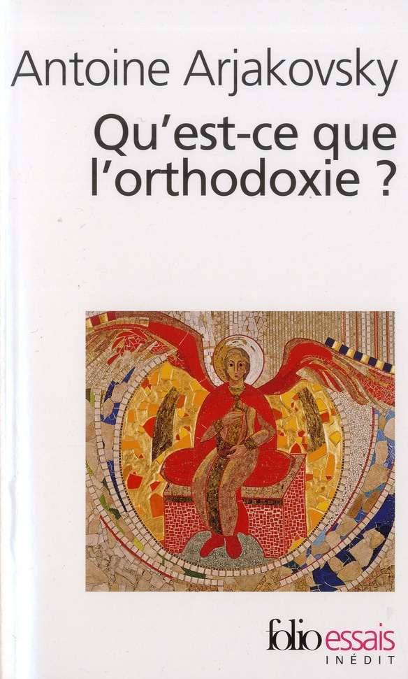 Qu'est-ce que l'orthodoxie ?
