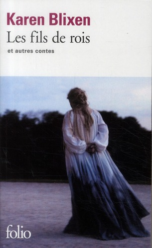 Les fils de rois. Et autres contes