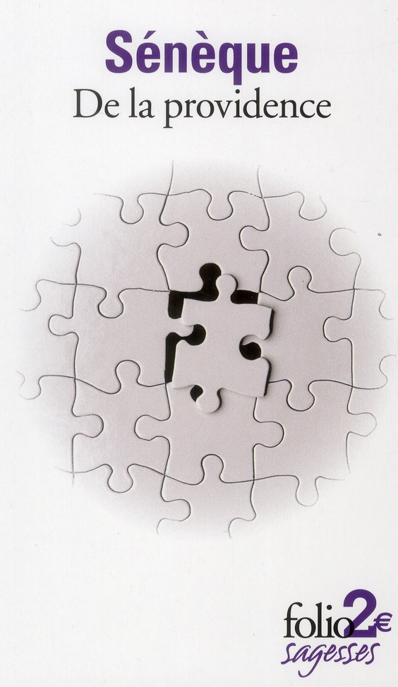 De la providence suivi de Lettres à Lucilius (lettres 71 à 74)