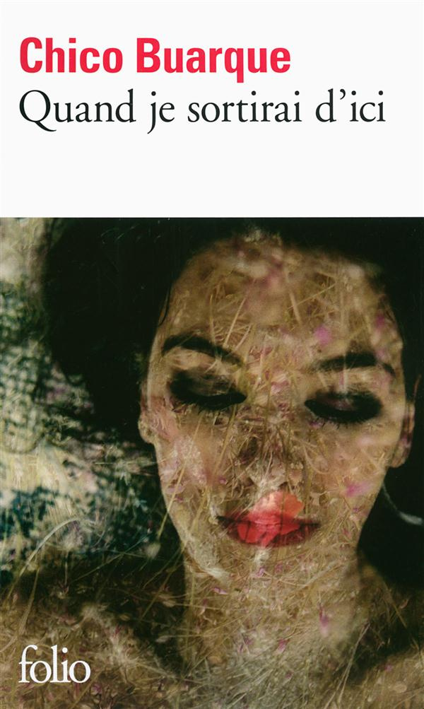 Quand je sortirai d'ici