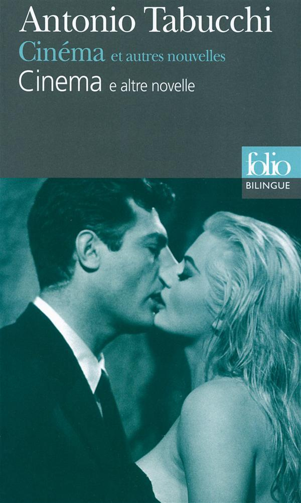 Cinéma et autres nouvelles. Edition bilingue français-italien
