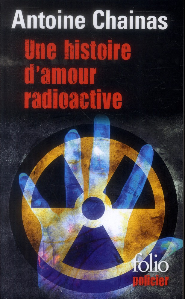 Une histoire d'amour radioactive